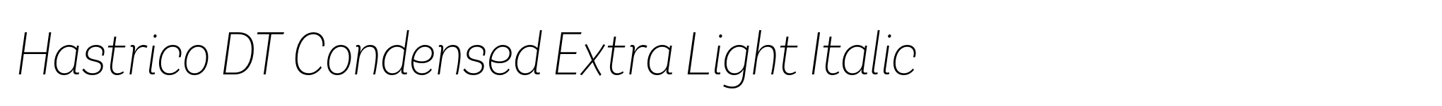 Hastrico DT Condensed Extra Light Italic image